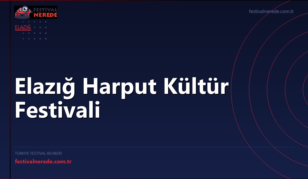 Elazığ Harput Kültür Festivali
