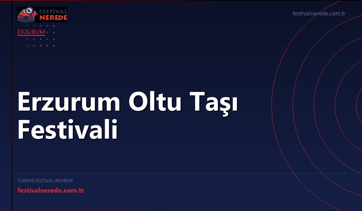Erzurum Oltu Taşı Festivali