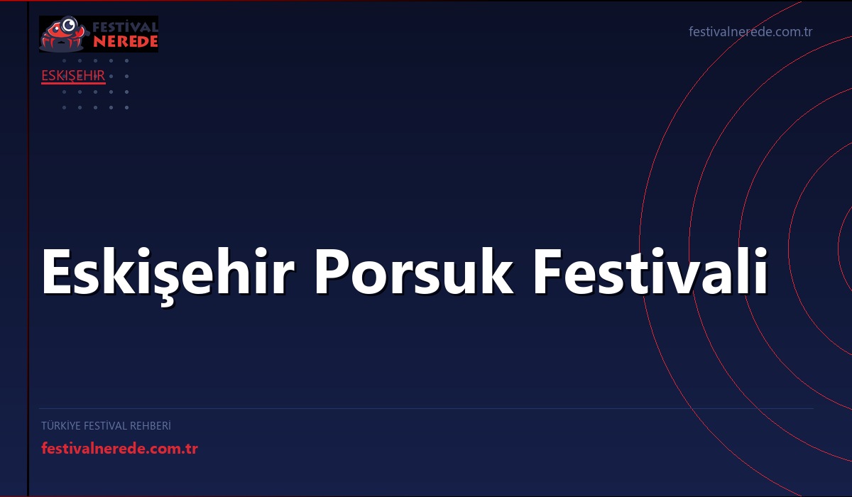 Eskişehir Porsuk Festivali