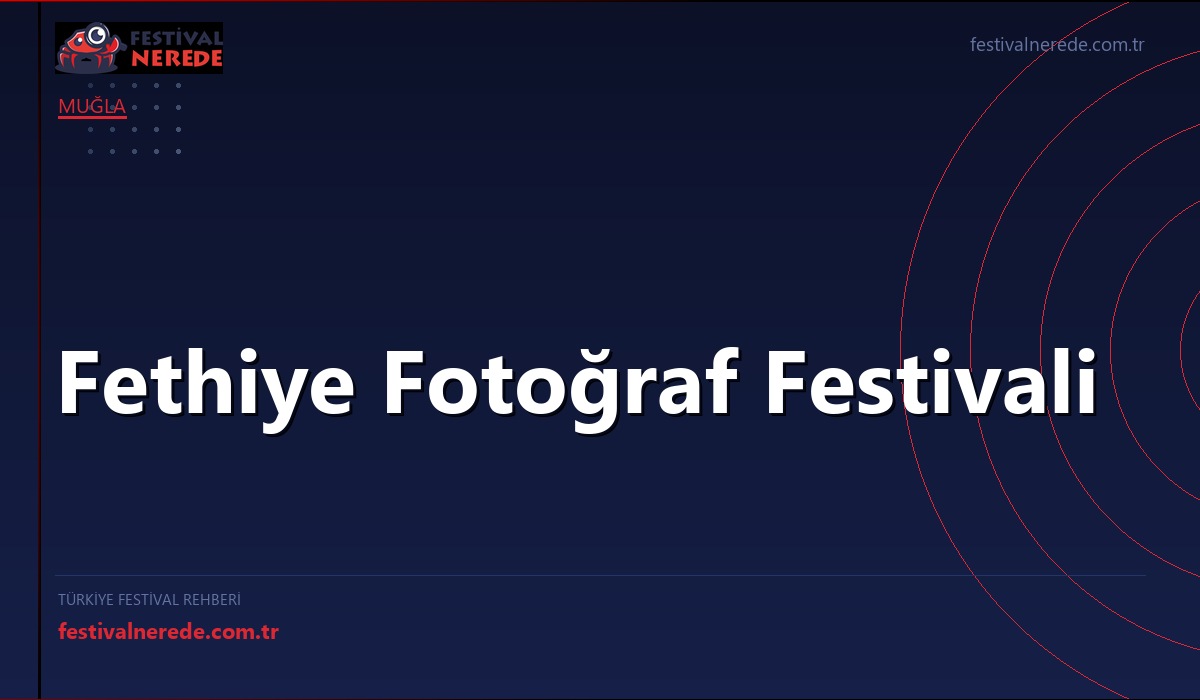 Fethiye Fotoğraf Festivali