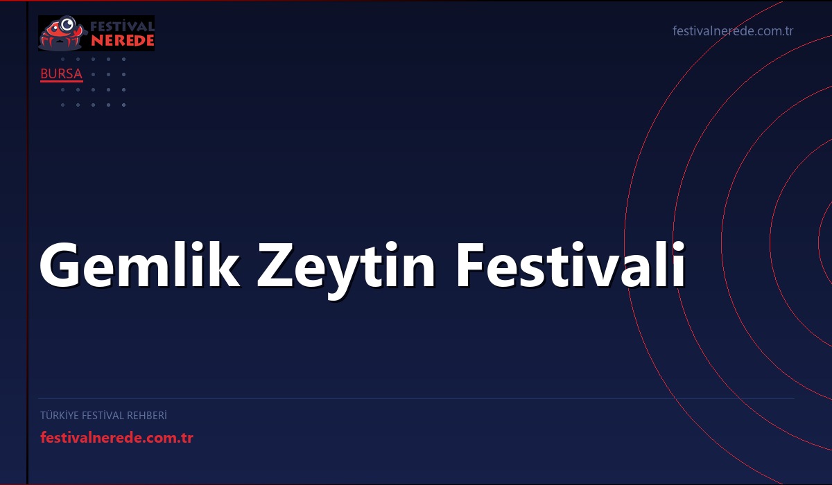 Gemlik Zeytin Festivali