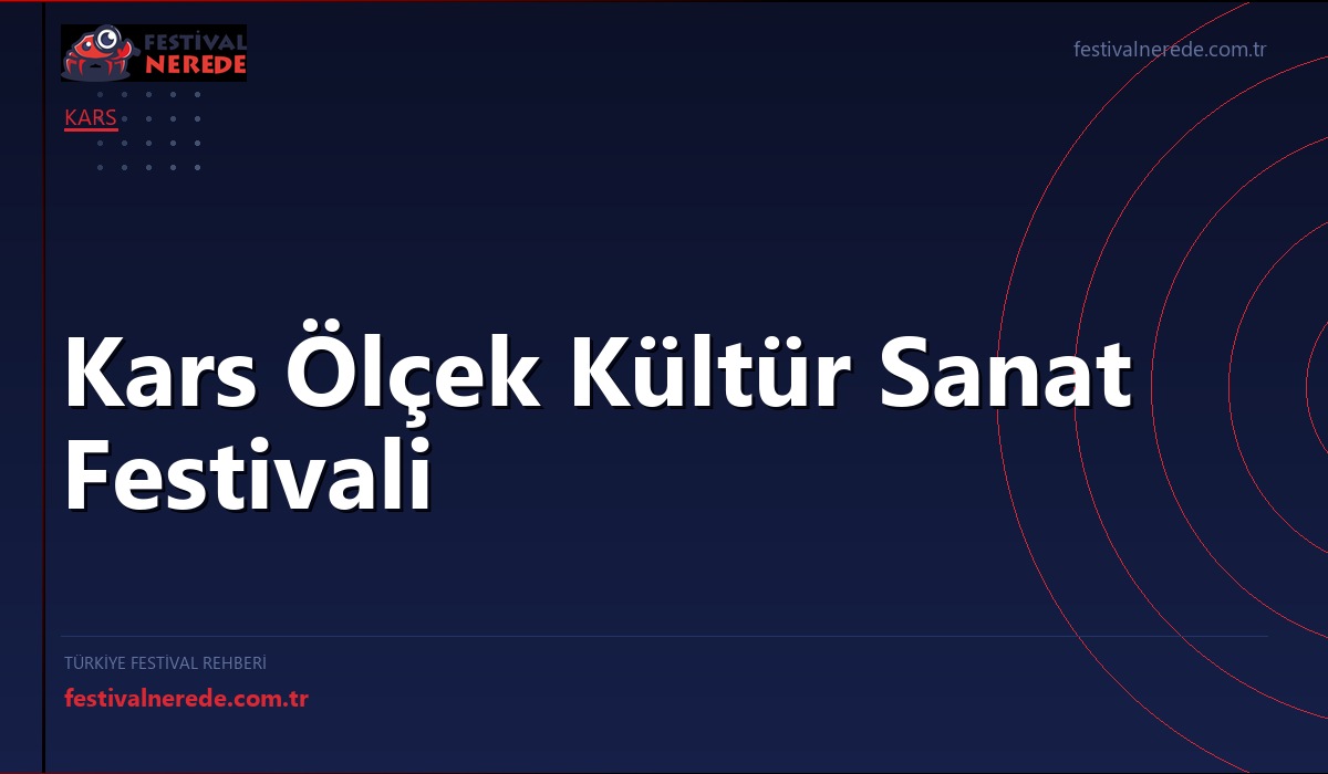 Kars Ölçek Kültür Sanat Festivali