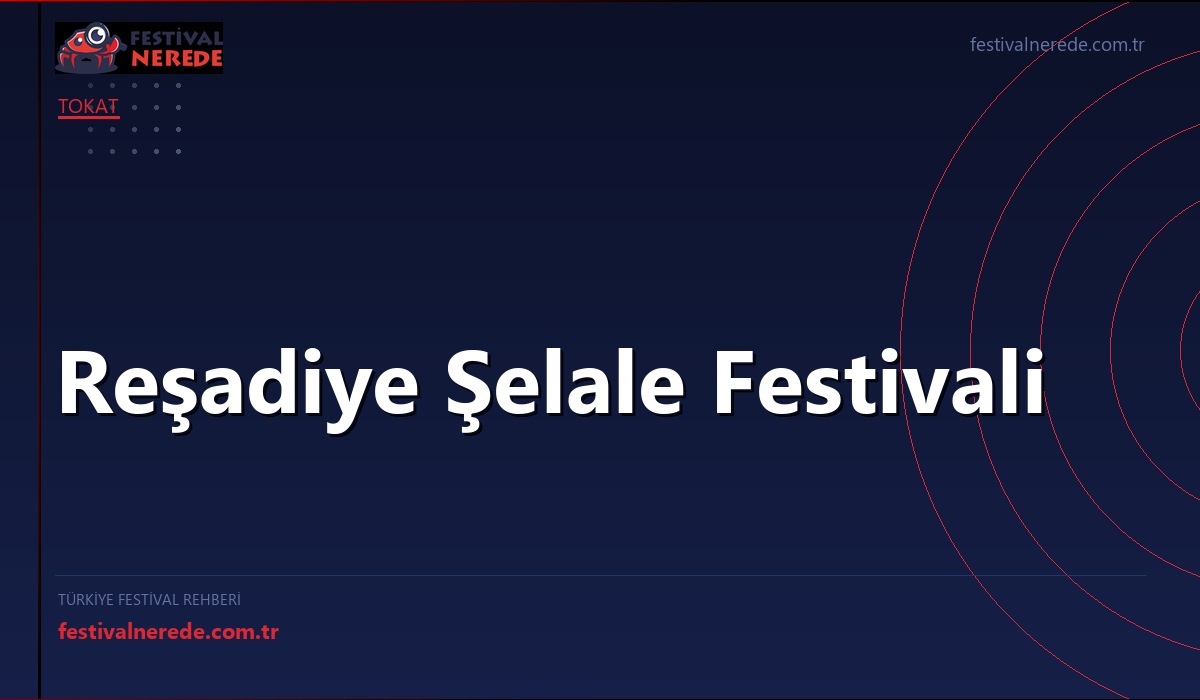 Reşadiye Şelale Festivali